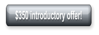 $350 introductory offer!
